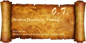 Ondrejkovics Tomaj névjegykártya